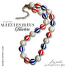 ALLEZ les BLEUS !  Collier Tricolore