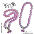 TEMPS DES CERISES collier Lilas