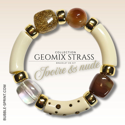 KIT bracelet collection GEOMIX Strass - Ivoire & Nude