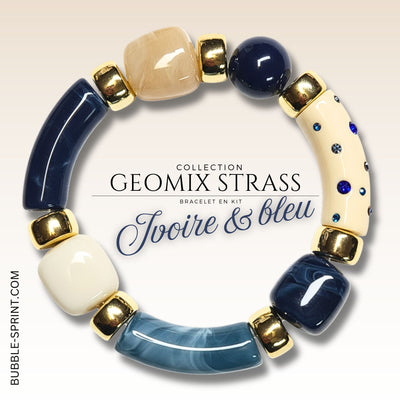 KIT bracelet collection GEOMIX Strass - Ivoire & Bleu