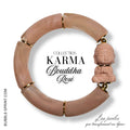 KIT bracelet collection KARMA - Bouddha Rosé