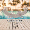 KIT collier collection Sucré - Trio cristal