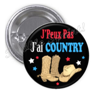 Badge J'peux pas j'ai...