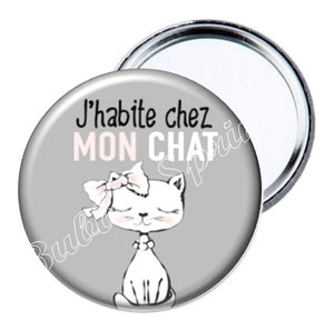 Miroir J'habite chez mon chat