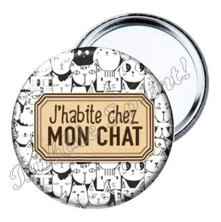Miroir J'habite chez mon chat