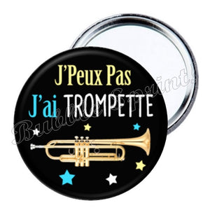 Miroir j'peux pas j'ai... Trompette