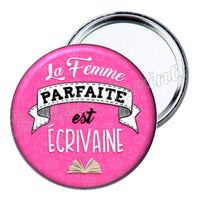 Miroir La Femme parfaite est écrivaine