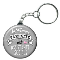 Porte-clés la femme parfaite est assistante sociale