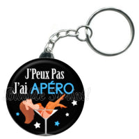 Porte-clés J'peux pas j'ai...Apéro