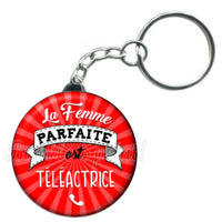Porte-clés La femme parfaite est téléactrice