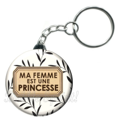 Porte-clés ma femme est une princesse
