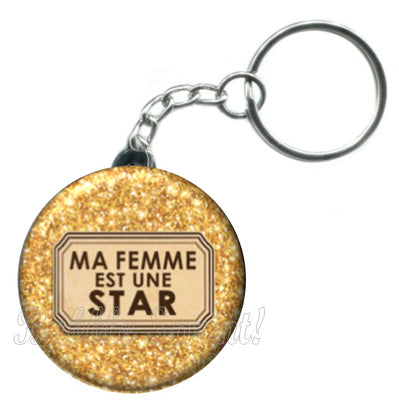 Porte-clés ma femme est une star