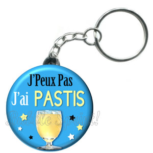 Porte-clés J'peux pas j'ai pastis