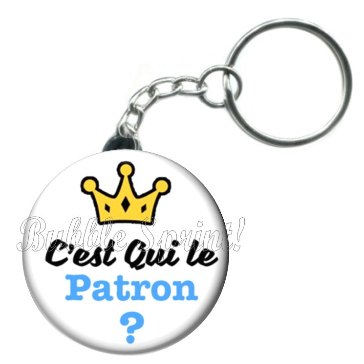 Porte-clés C'est qui le patron