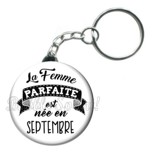 Porte-clés mois, La femme parfaite est née en Septembre
