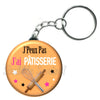 Porte-clés J'peux pas j'ai pâtisserie