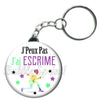 Porte-clés J'peux pas j'ai escrime
