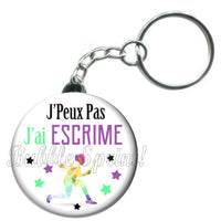 Porte-clés J'peux pas j'ai escrime