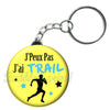 Porte-clés J'peux pas j'ai trail
