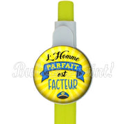 Stylo l'homme parfait est facteur